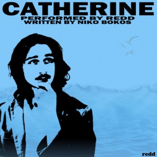 Catherine lyrics | Boomplay Music