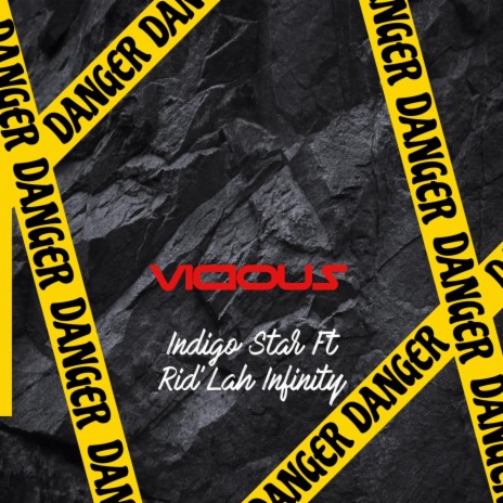 Vicious ft. Rid'lah Infinity | Boomplay Music