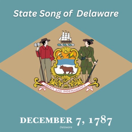 State Song of Delaware | Boomplay Music
