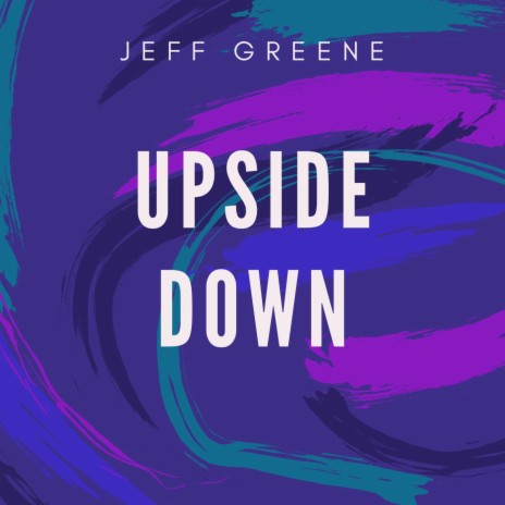 Upside Down | Boomplay Music