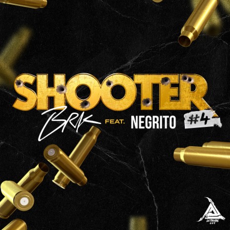 Shooter #4 (feat. Negrito) | Boomplay Music