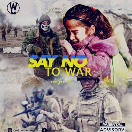 Say no to War | Boomplay Music