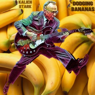 Dodging Bananas