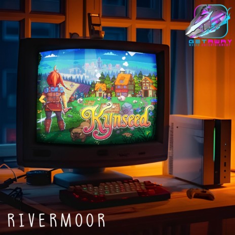 Rivermoor (From Kynseed) | Boomplay Music