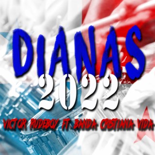 Dianas 2022