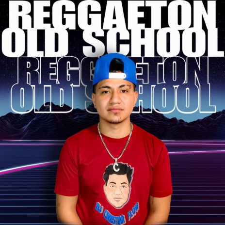 Reggaeton Old School | Boomplay Music
