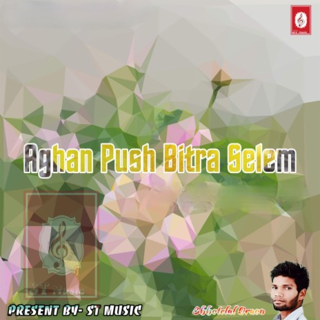 Aghan Push Bitra Selem | Boomplay Music