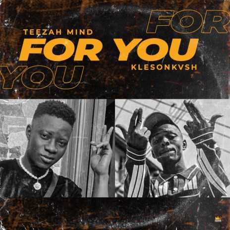 For You ft. Kleson Kvsh | Boomplay Music