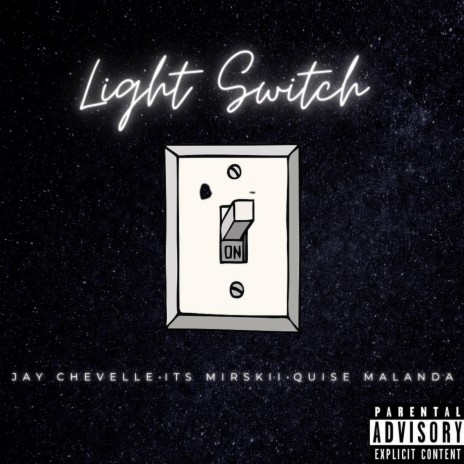 Light Switch ft. It’s Miroskii & Quise Malanda | Boomplay Music