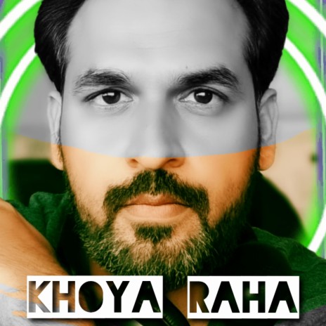 Khoya Raha | Boomplay Music