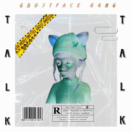 TALK ft. GHOSTFACE GANG & QUINCY RANK$