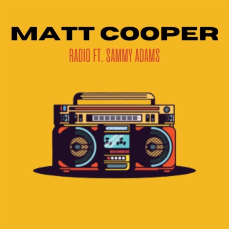 Radio ft. Sammy Adams | Boomplay Music