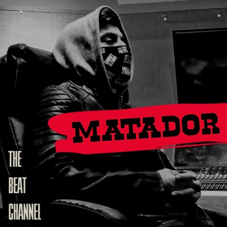 Matador | Boomplay Music