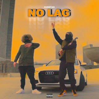 No Lag lyrics | Boomplay Music