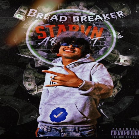 Bread Breaker | Boomplay Music