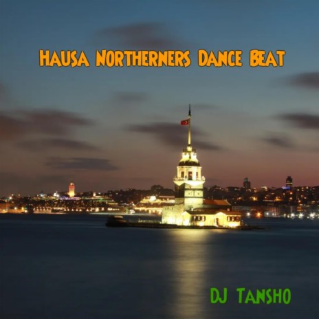 Hausa Northerners Dance Beat