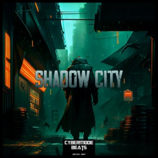 Shadow City