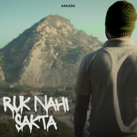 Ruk Nahi Sakta ft. Smokey | Boomplay Music