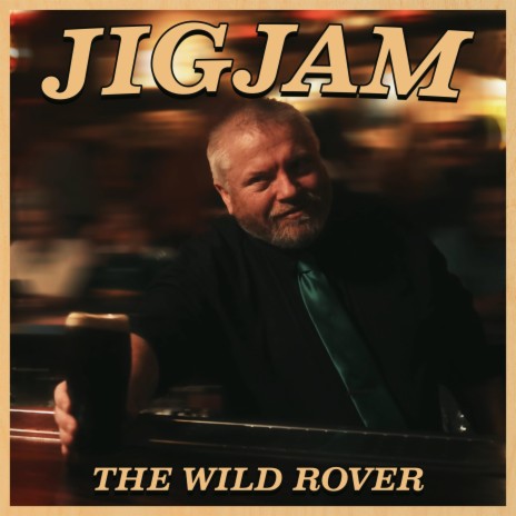 The Wild Rover | Boomplay Music