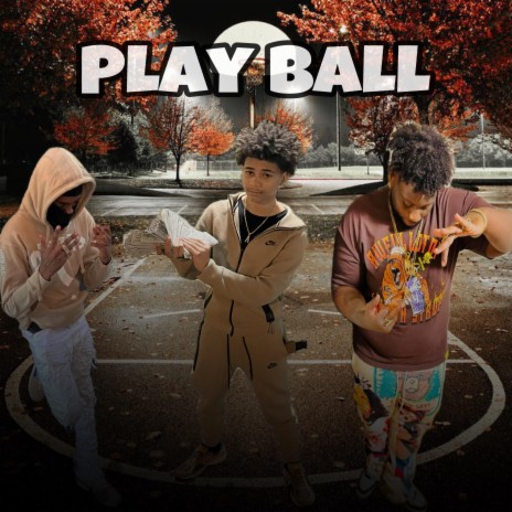 Play Ball ft. Tinydown & Knownfatcripk | Boomplay Music