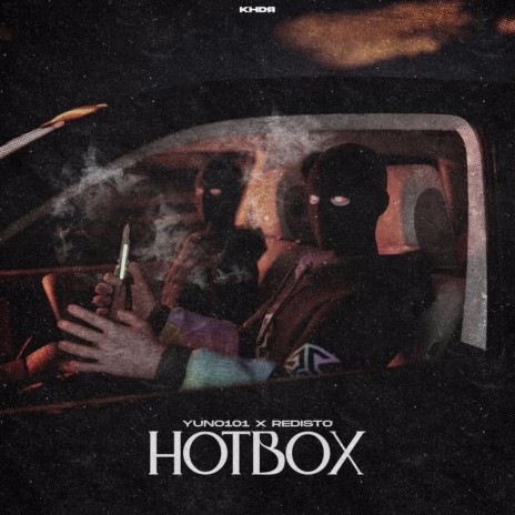 HOTBOX ft. Redisto | Boomplay Music