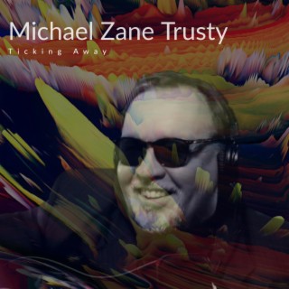 Michael Zane Trusty