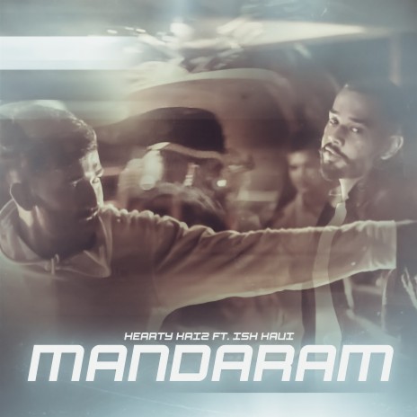 Mandaram ft. Ish kavi | Boomplay Music