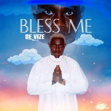 Bless Me | Boomplay Music