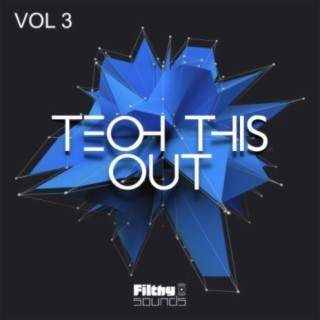 Tech This Out Vol. 3