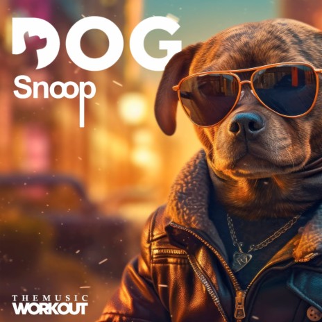 Dog Snoop (Radio Edit) | Boomplay Music