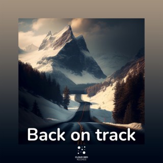 Back on Tracks