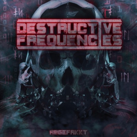 Destructive Frequencies | Boomplay Music