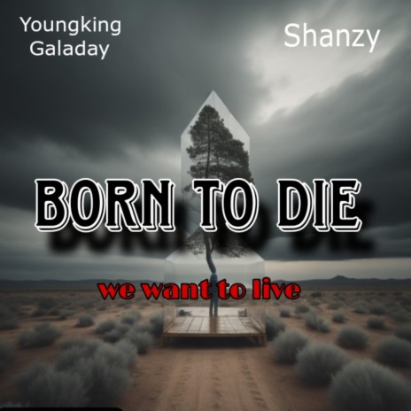Born To Die | Boomplay Music