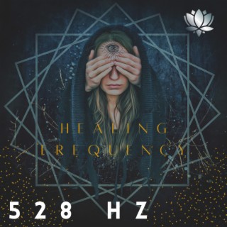 528 Hz Emotional Healing Frequency