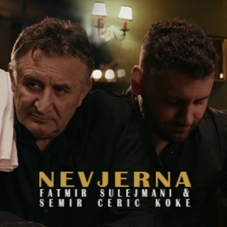 Nevjerna ft. Fatmir Sulejmani | Boomplay Music