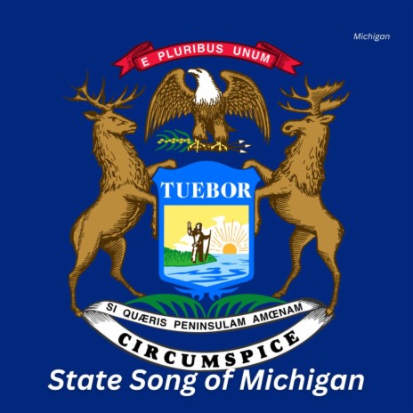 State Song of Michigan | Boomplay Music