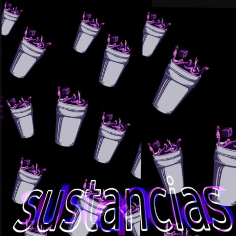 Sustancias | Boomplay Music