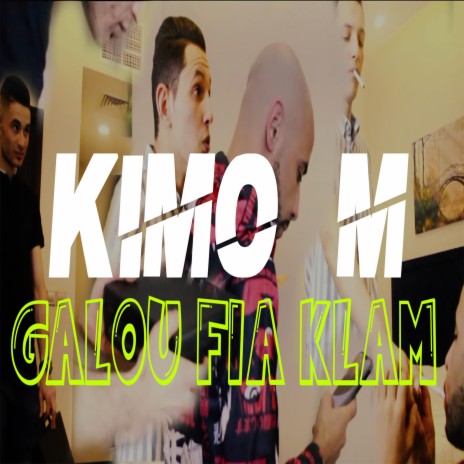 Galou Fia Klam | Boomplay Music