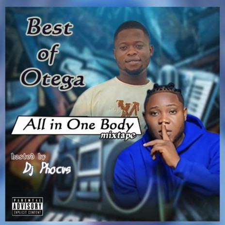 All in one body (Best of Otega) | Boomplay Music