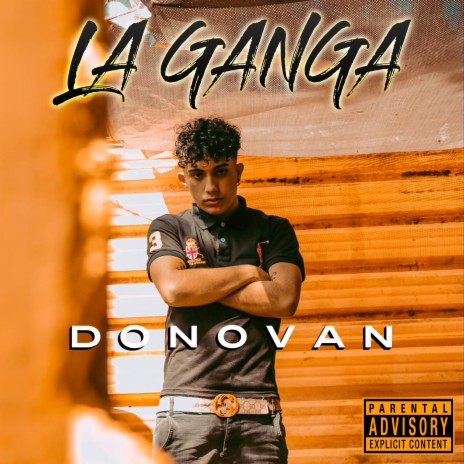 Donovan (La GanGa) | Boomplay Music