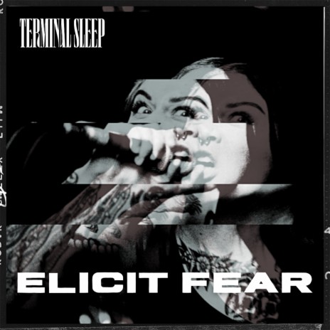 Elicit Fear | Boomplay Music