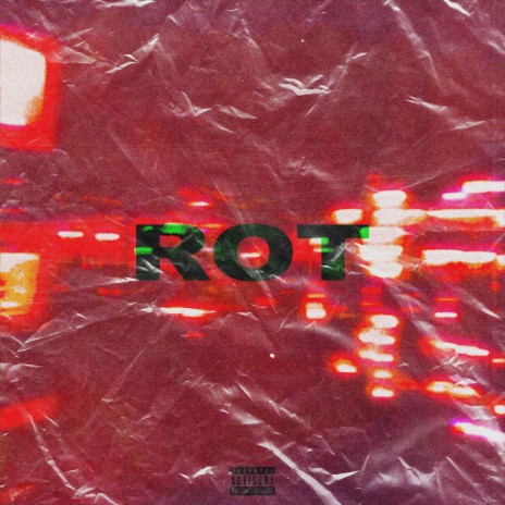 ROT ft. RK | Boomplay Music
