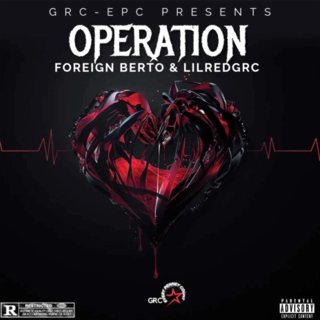 Operation ft. Foreign Berto & LilRedGRC | Boomplay Music