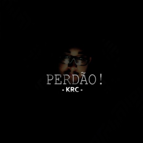 Perdão! | Boomplay Music