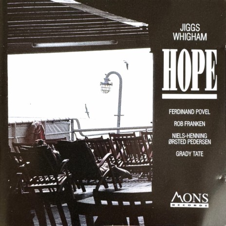 Hope ft. Rob Franken, Ferdinand Povel, Niels-Henning Ørsted Pedersen & Grady Tate