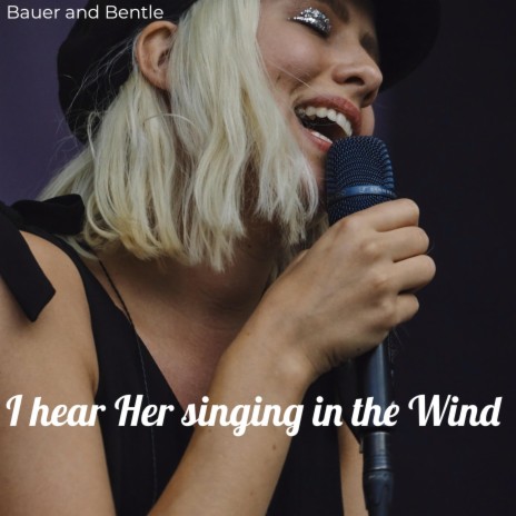 I Hear Her Singing in the Wind | Boomplay Music