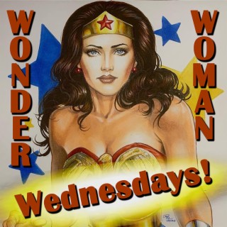 Wonder Woman Wednesdays