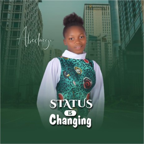 Status is Changing | Boomplay Music