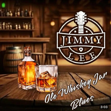 Ole Whiskey Jar Blues | Boomplay Music