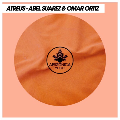 Atreus (Original mix) ft. Omar Ortiz | Boomplay Music